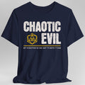 Chaotic Evil Shirt - D&D Alignment T-shirt