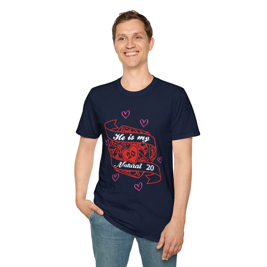 DND Valentines Gift Shirt - He is My Natural 20